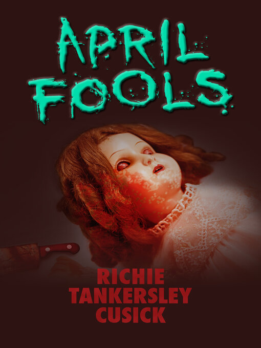 Title details for April Fools by Richie Tankersley Cusick - Available